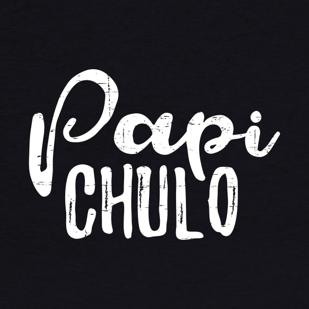 Papi Chulo - white design by verde